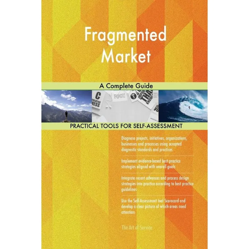 Fragmented Market A Complete Guide