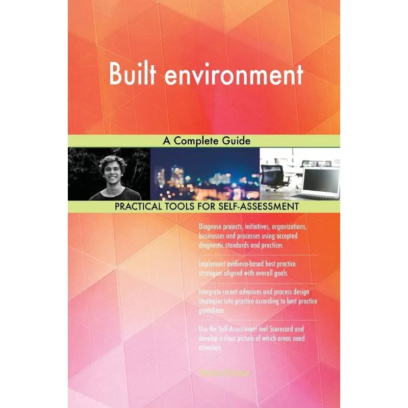 Built environment A Complete Guide