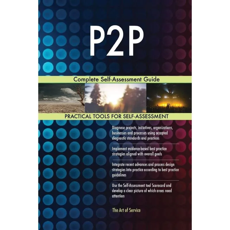 P2P Complete Self-Assessment Guide