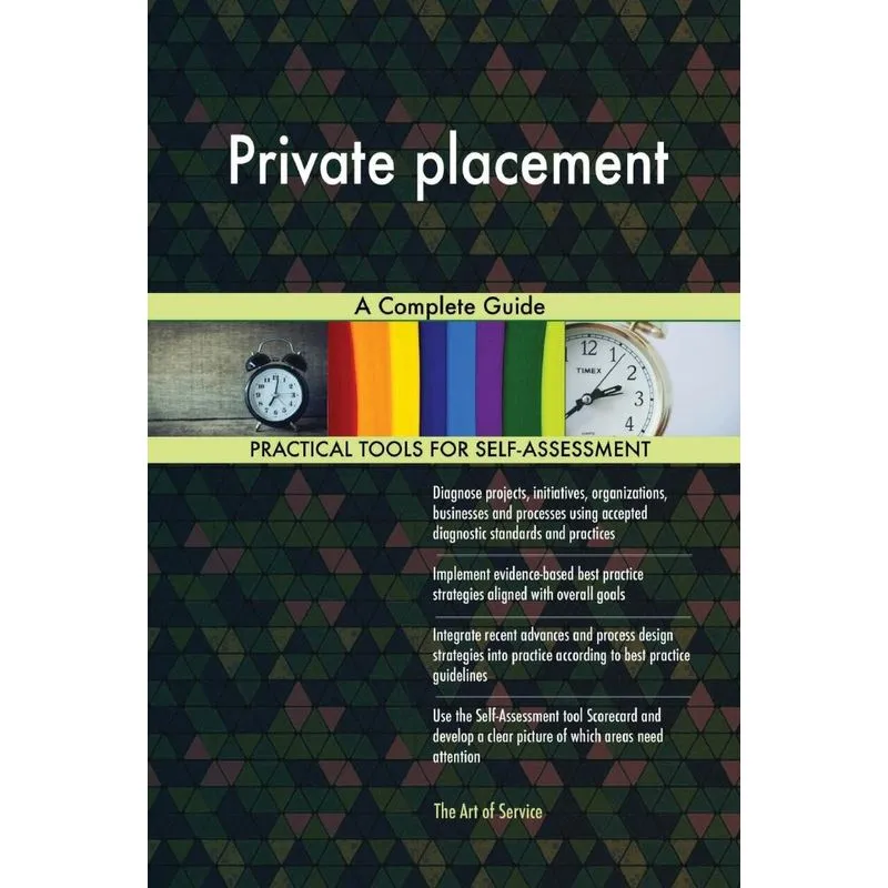 Private placement A Complete Guide