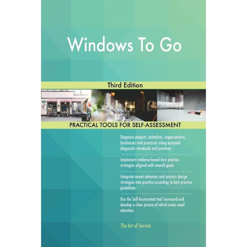 Windows To Go Third Edition