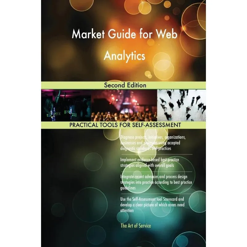 Market Guide for Web Analytics Second Edition
