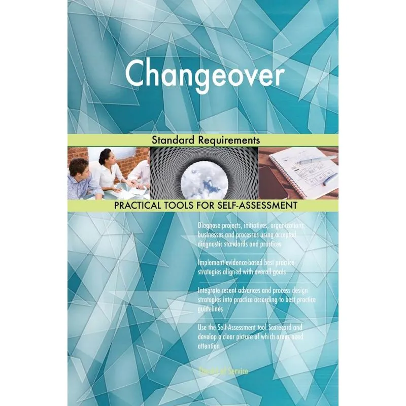 Changeover Standard Requirements