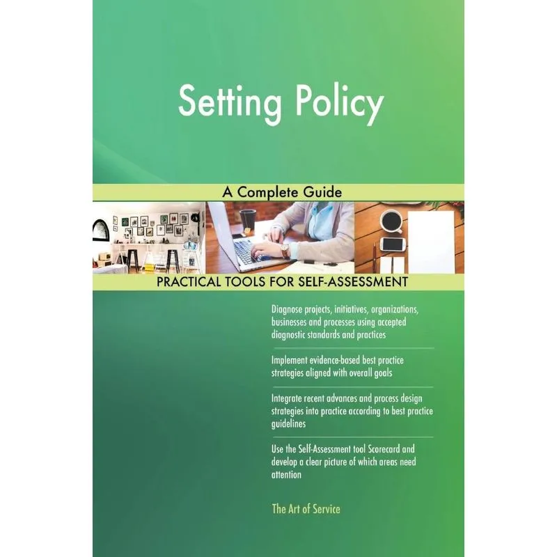 Setting Policy A Complete Guide