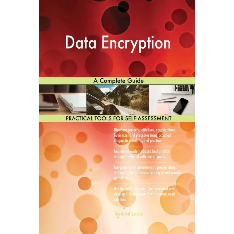 Data Encryption A Complete Guide