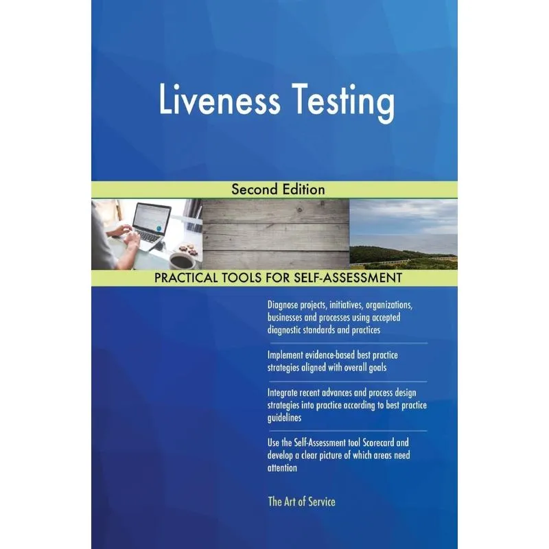 Liveness Testing Second Edition