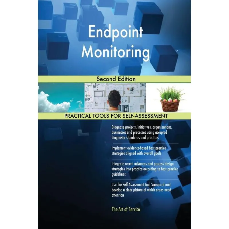 Endpoint Monitoring Second Edition