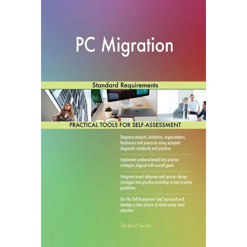 PC Migration Standard Requirements