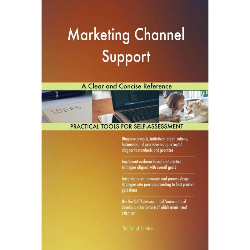 Marketing Channel Support A Clear and Concise Reference