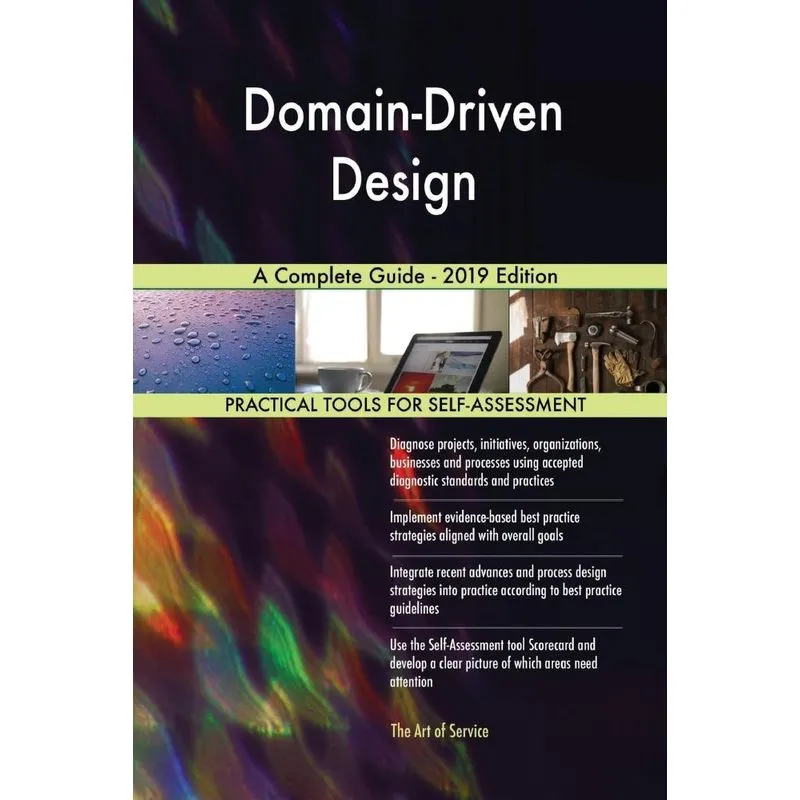 Domain-Driven Design A Complete Guide - 2019 Edition