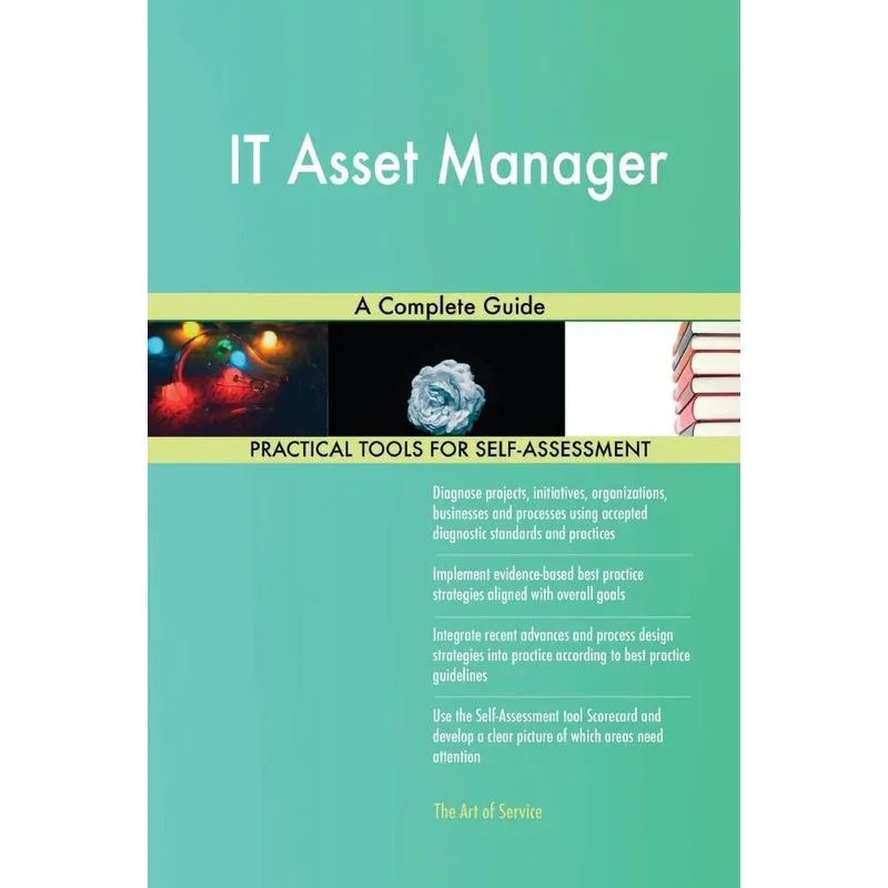 IT Asset Manager A Complete Guide