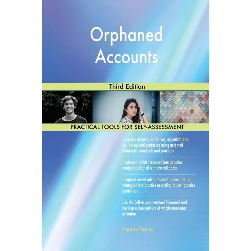 Orphaned Accounts Third Edition