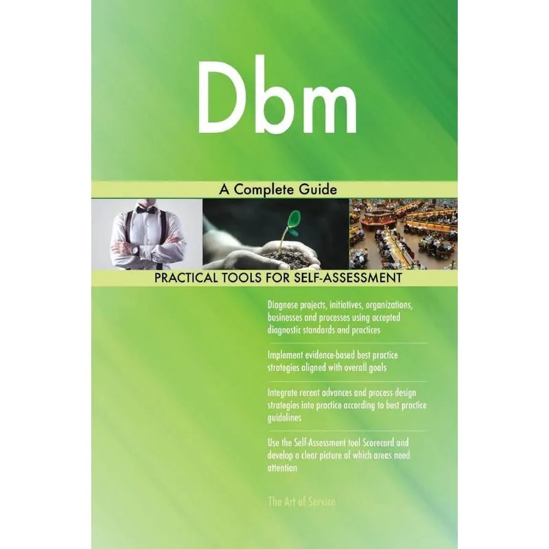 Dbm A Complete Guide