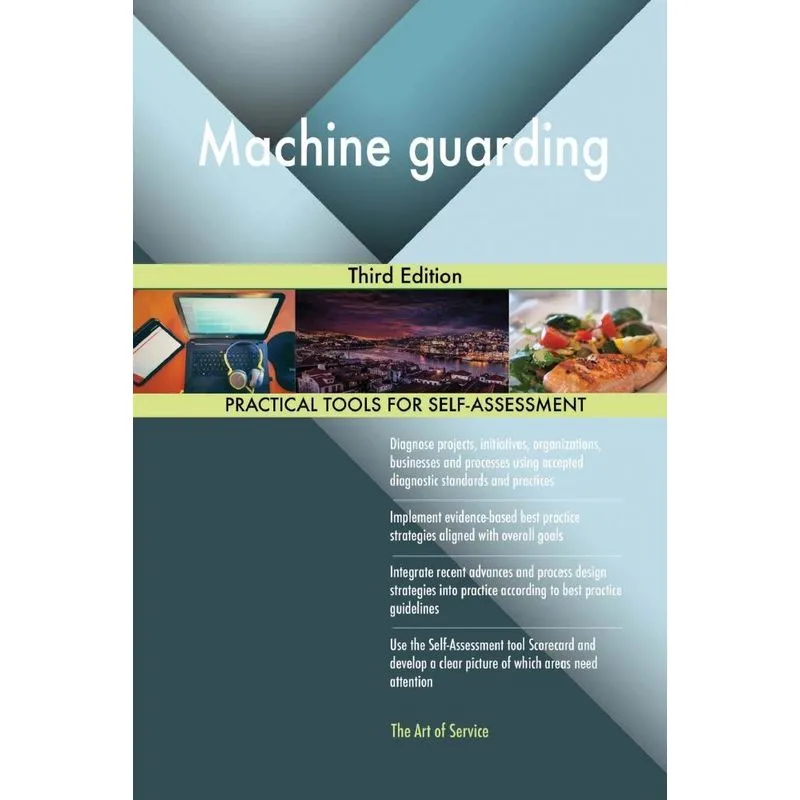 Machine guarding Third Edition