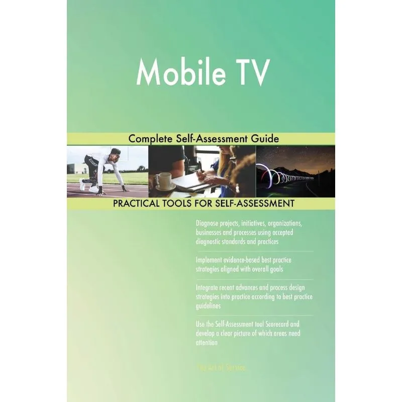 Mobile TV Complete Self-Assessment Guide