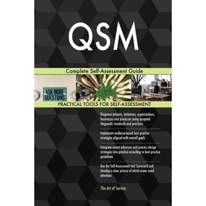 QSM Complete Self-Assessment Guide