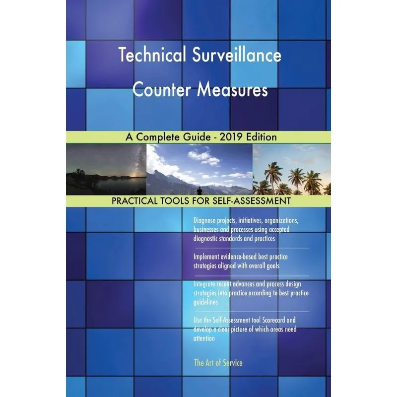 Technical Surveillance Counter Measures A Complete Guide -