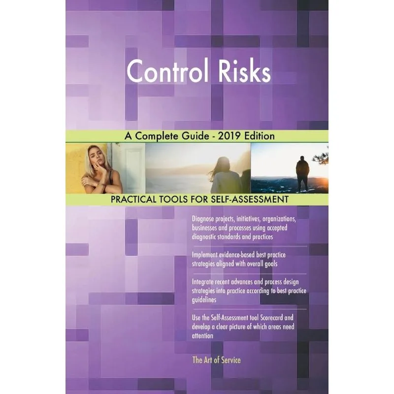 Control Risks A Complete Guide - 2019 Edition