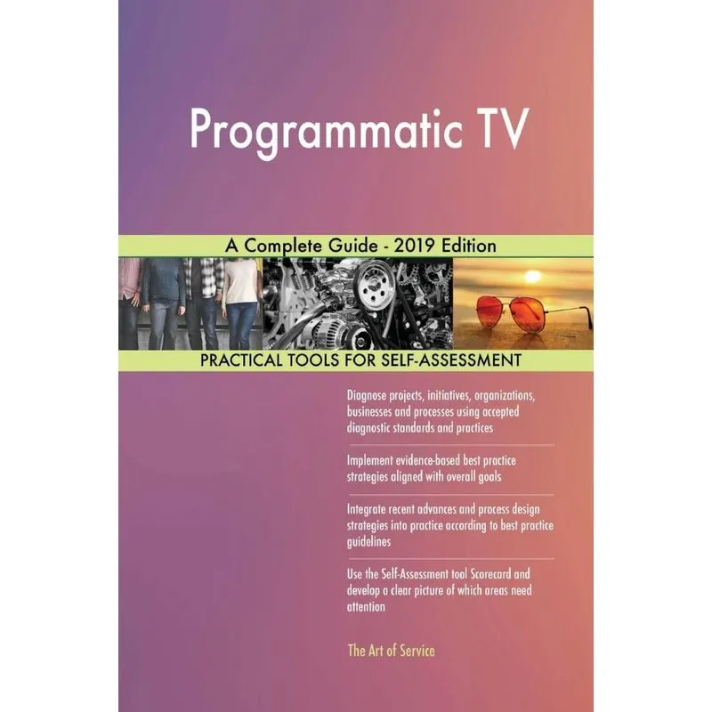 Programmatic TV A Complete Guide - 2019 Edition