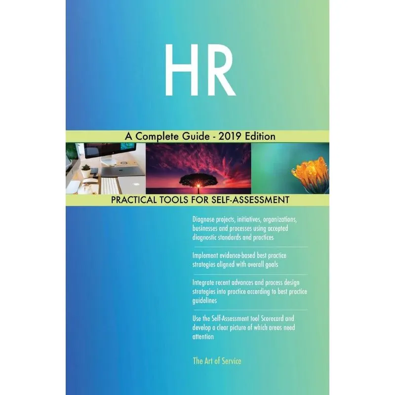 HR A Complete Guide - 2019 Edition