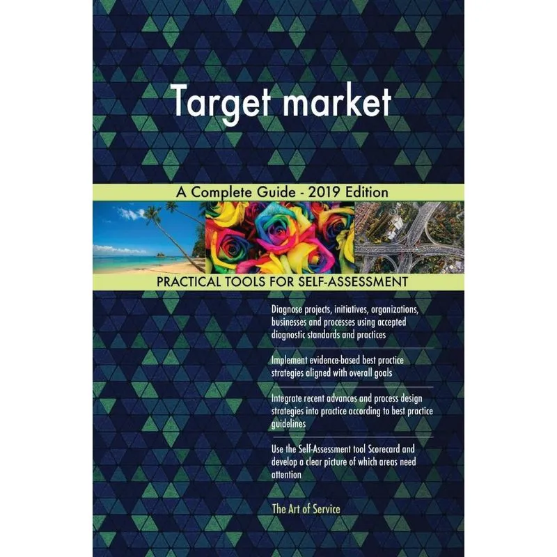 Target market A Complete Guide - 2019 Edition
