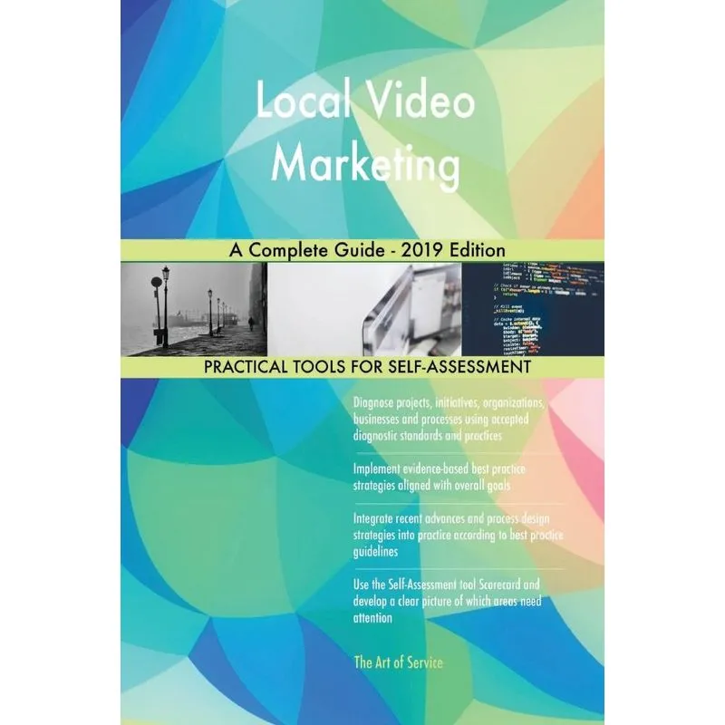 Local Video Marketing A Complete Guide - 2019 Edition