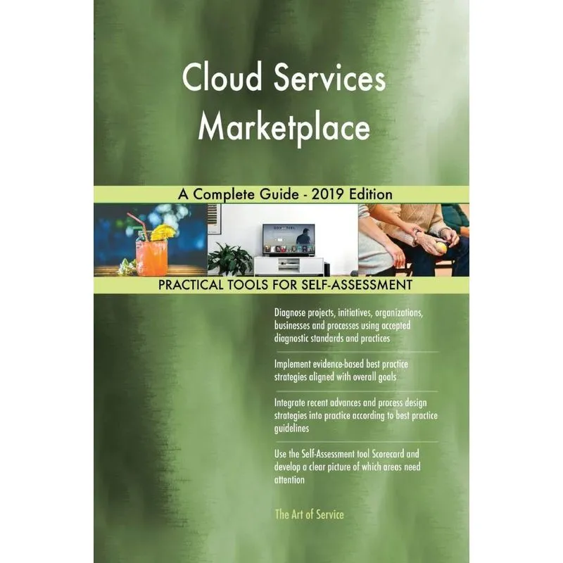 Cloud Services Marketplace A Complete Guide - 2019 Edition