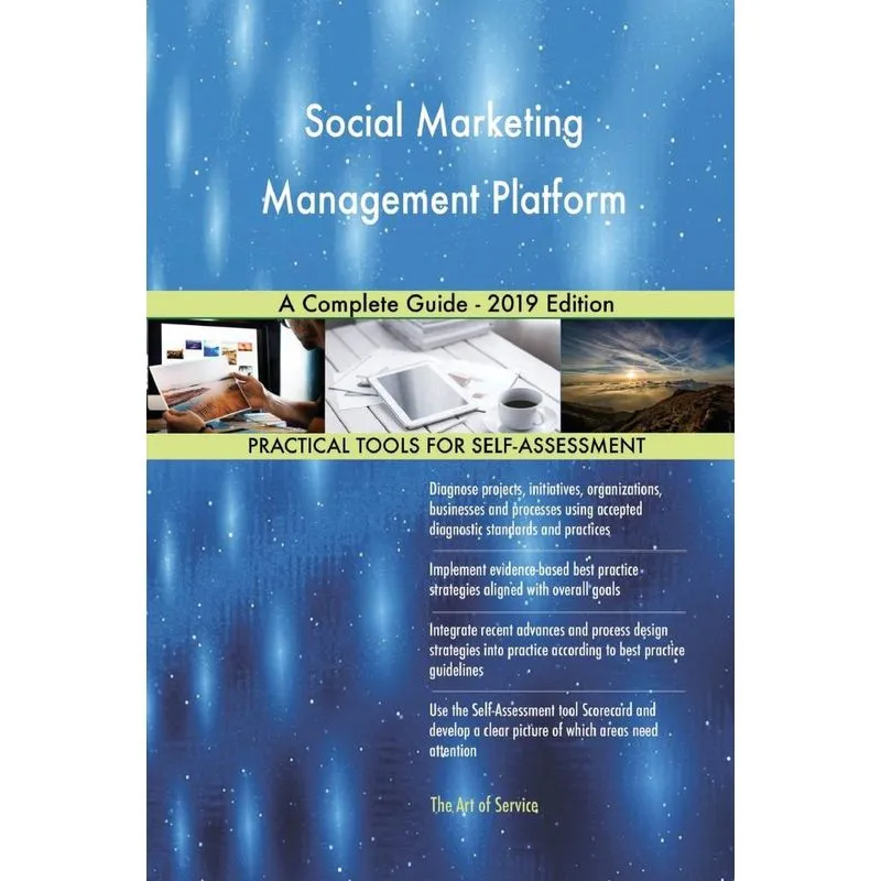 Social Marketing Management Platform A Complete Guide - 201