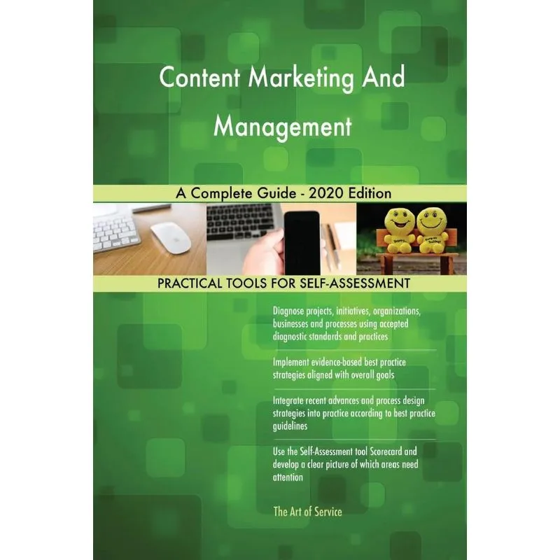 Content Marketing And Management A Complete Guide - 2020 Edition