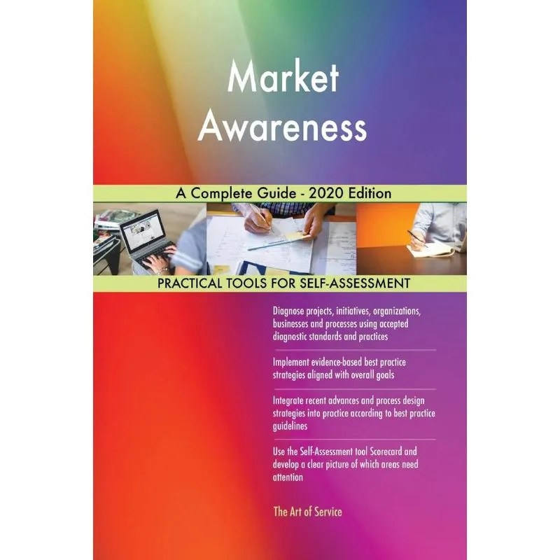 Market Awareness A Complete Guide - 2020 Edition