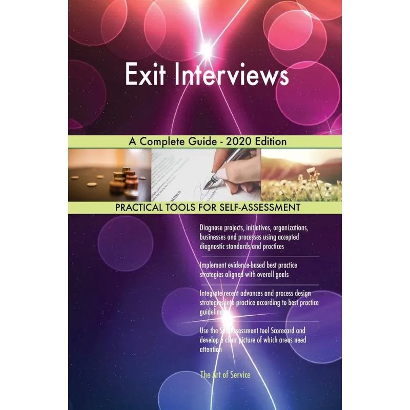 Exit Interviews A Complete Guide - 2020 Edition