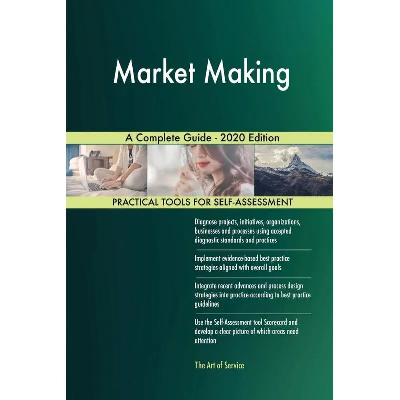Market Making A Complete Guide - 2020 Edition