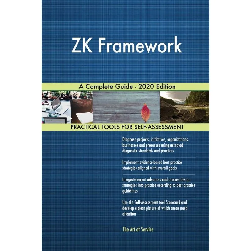 ZK Framework A Complete Guide - 2020 Edition