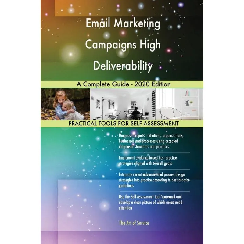 Email Marketing Campaigns High Deliverability A Complete Guide - 2020 Edition
