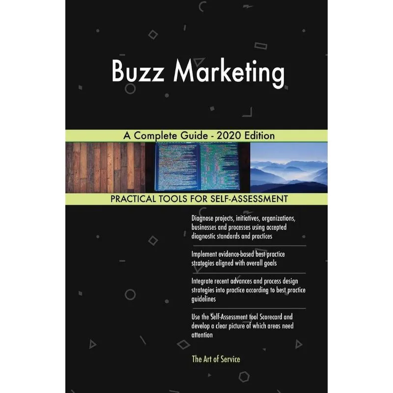 Buzz Marketing A Complete Guide - 2020 Edition