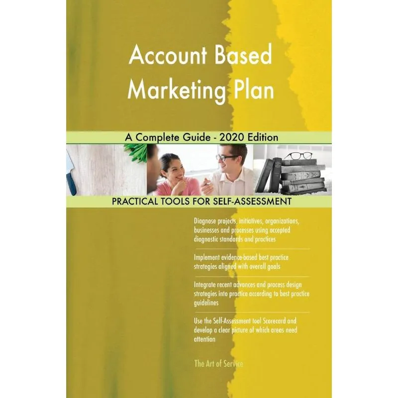 Account Based Marketing Plan A Complete Guide - 2020 Edition