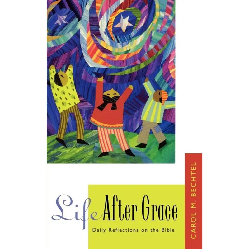 Life After Grace