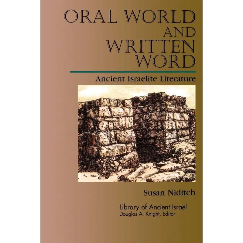 Oral World and Written Word