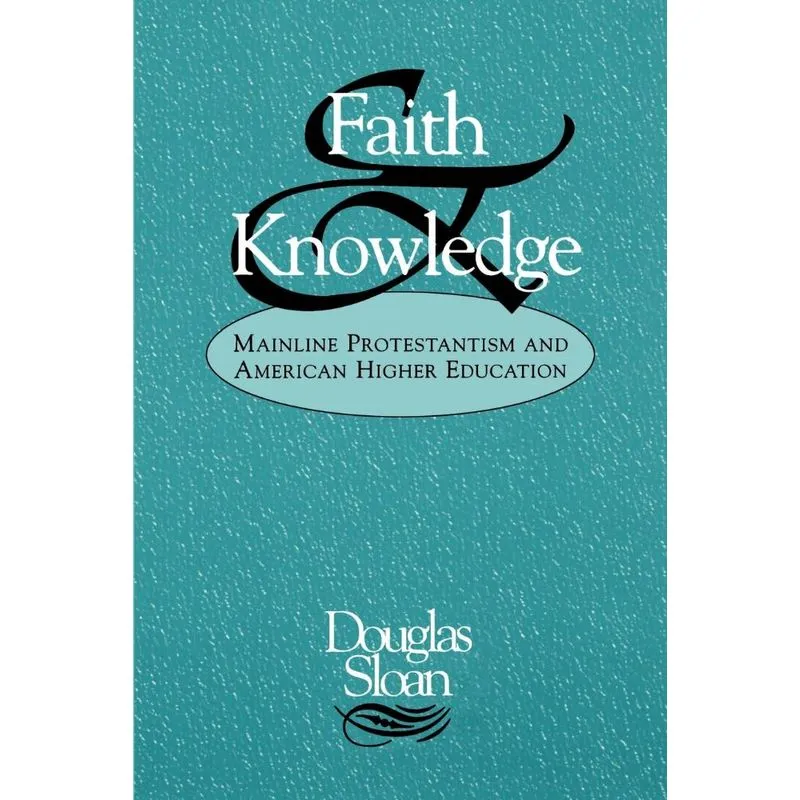 Faith and Knowledge