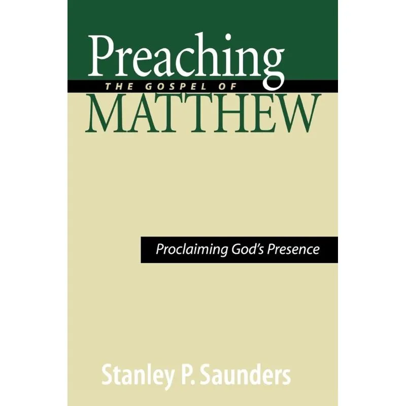 Preaching the Gospel of Matthew