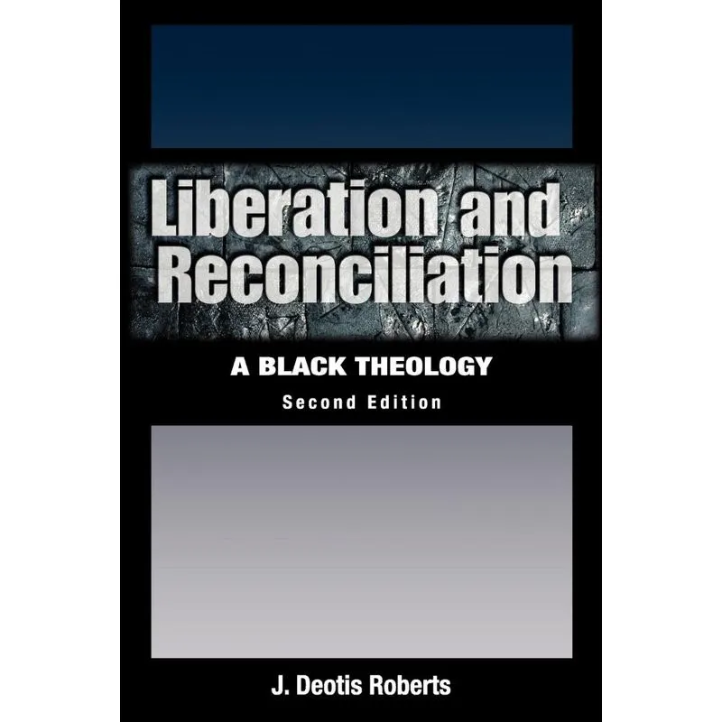 Liberation and Reconciliation
