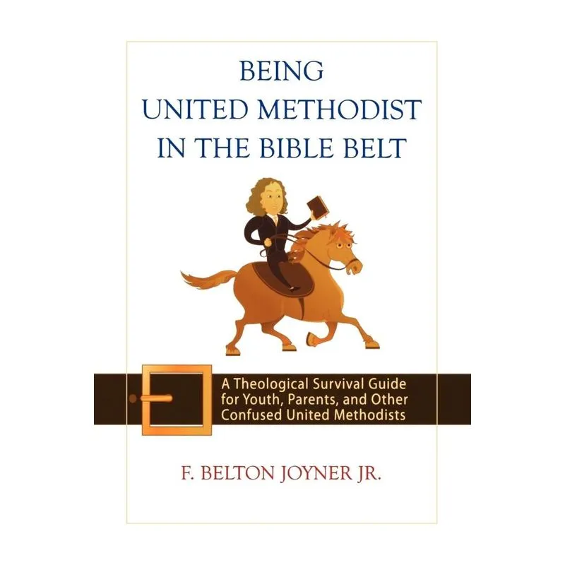 Being United Methodist in the Bible Belt