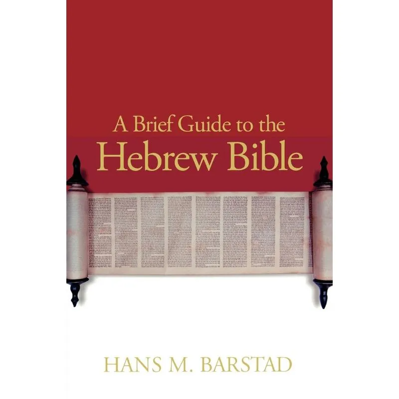 A Brief Guide to the Hebrew Bible