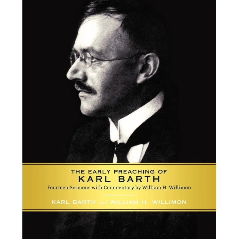 Early Preaching of Karl Barth