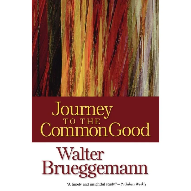 Journey to the Common Good
