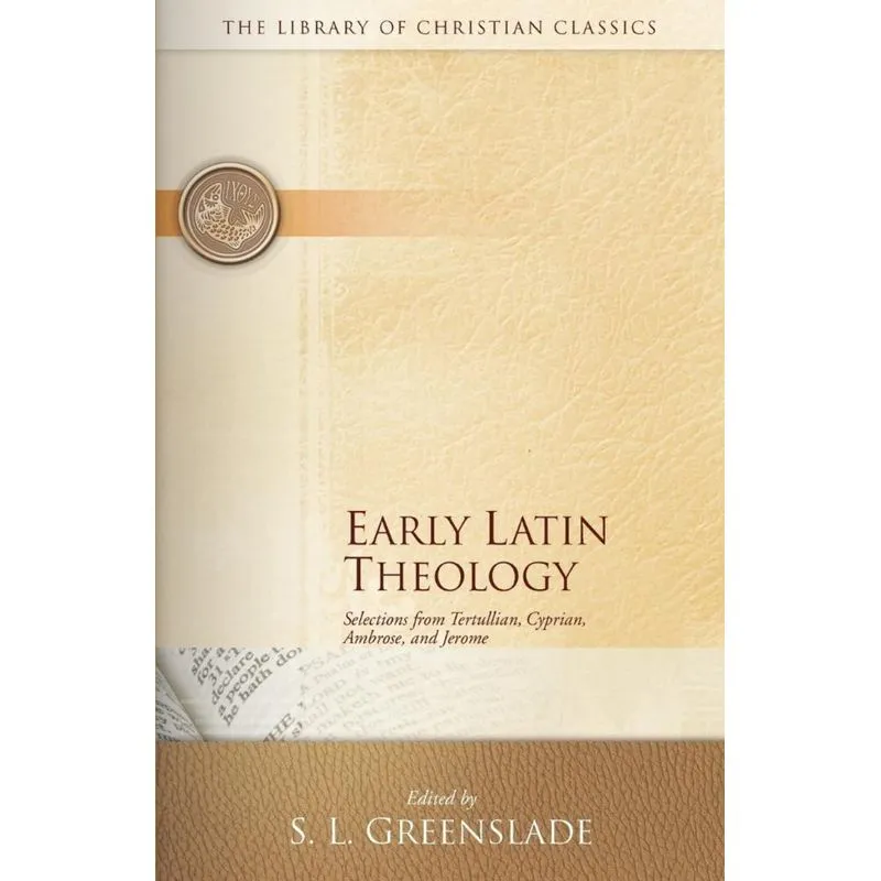 Early Latin Theology