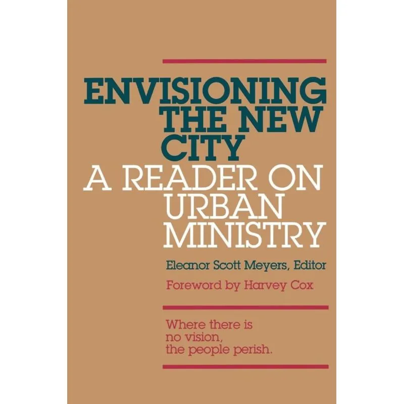 Envisioning the New City