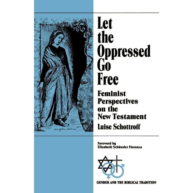 Let the Oppressed Go Free