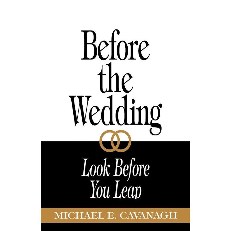 Before the Wedding