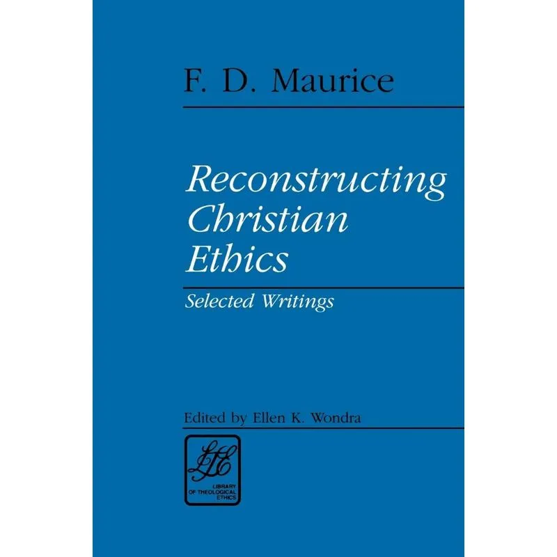 Reconstructing Christian Ethics
